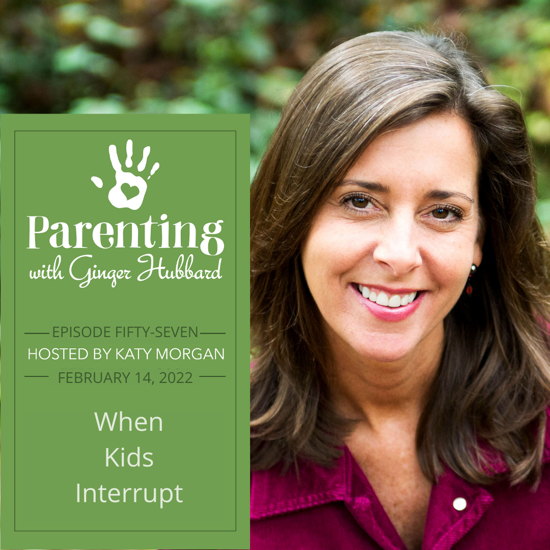 Episode 057 | When Kids Interrupt – Ginger Hubbard Ministries