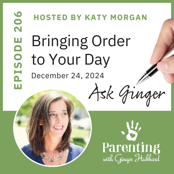 Episode 206 | Bringing Order to Your Day